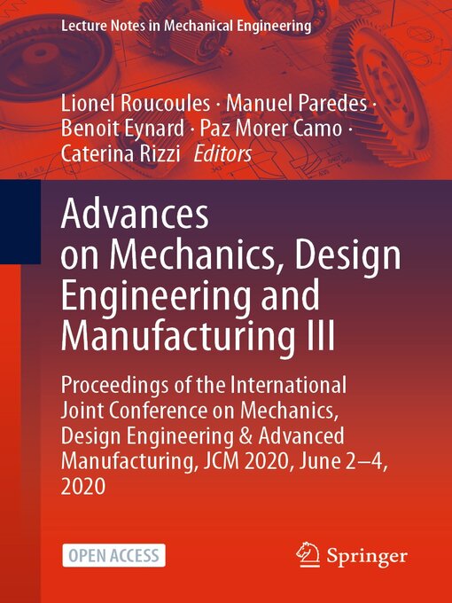 Title details for Advances on Mechanics, Design Engineering and Manufacturing III by Lionel Roucoules - Available